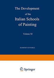The Development of the Italian Schools of Painting by Raimond Van Marle