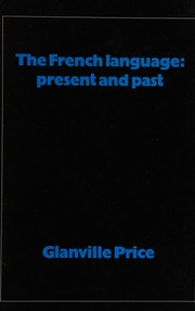 Cover of: The French language: present and past.