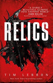 Cover of: Relics by Tim Lebbon