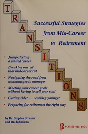 Cover of: Transitions: successful strategies from mid-career to retirement