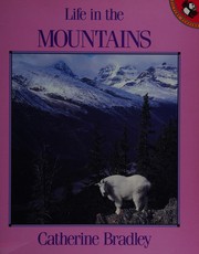 Cover of: Life in the mountains