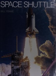 Space Shuttle by Bill Yenne