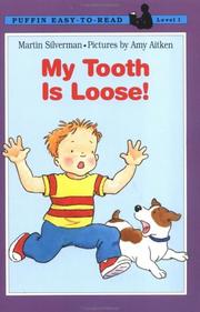 Cover of: My tooth is loose!