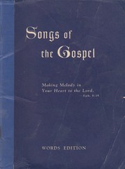 Songs of the Gospel by The United Church of Canada (Music Div.)