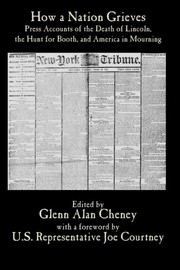 Cover of: How a Nation Grieves by Glenn Alan Cheney, Rep. Joe Courtney