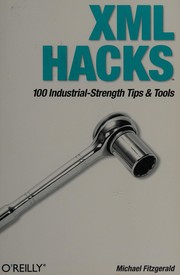 Cover of: XML hacks