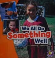 Cover of: We all do something well