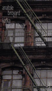 Cover of: Kafka faisait fureur by Anatole Broyard