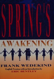 Cover of: Spring's awakening by Frank Wedekind
