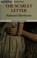 Cover of: The Scarlet Letter (Case Studies in Contemporary Criticism)