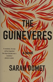 The Guineveres by Sarah Domet