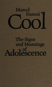Cover of: Cool: The Signs and Meanings of Adolescence (Toronto Studies in Semiotics)
