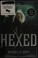 Cover of: Hexed