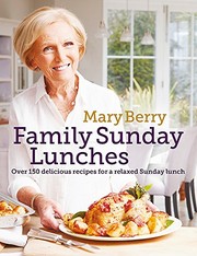 Cover of: Mary Berry's Family Sunday Lunches