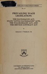 Cover of: Prevailing Wage Legislation by Armand J., Jr. Thieblot