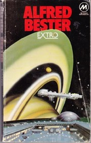 Cover of: Extro by Alfred Bester