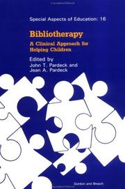 Cover of: Bibliotherapy: a clinical approach for helping children