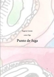 Punto de fuga by Eugenia Camejo