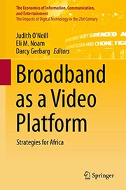 Cover of: Broadband as a Video Platform: Strategies for Africa
