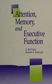 Cover of: Attention, memory, and executive function