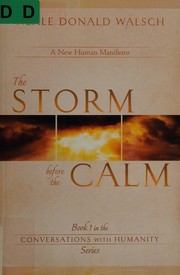Cover of: The storm before the calm: a new human manifesto