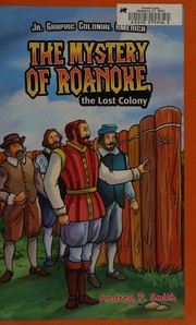 Cover of: The mystery of Roanoke, the Lost Colony