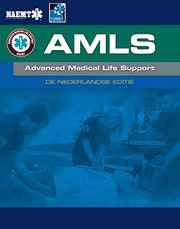 AMLS Advanced Medical Life Support by NAEMT