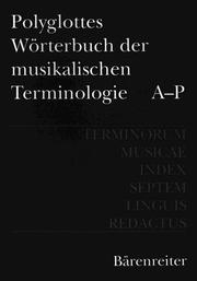 Terminorum musicae index septem lingius redactus = Polyglot dictionary of musical terms