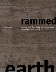 Cover of: Martin Rauch: Rammed Earth / Lehm und Architektur / Terra cruda