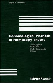 Cover of: Cohomological Methods in Homotopy Theory (Progress in Mathematics)
