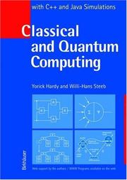 Cover of: Classical and Quantum Computing: with C++ and Java Simulations