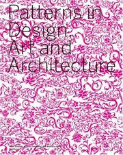 Cover of: Patterns in design, art and architecture by Petra Schmidt, Annette Tietenberg, Ralf Wollheim (hrsg.).