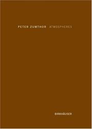 Atmospheres by Peter Zumthor