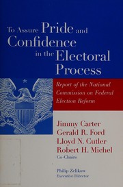Cover of: To assure pride and confidence in the electoral process