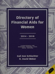 Directory of financial aids for women 2014-2016 by Gail A. Schlachter