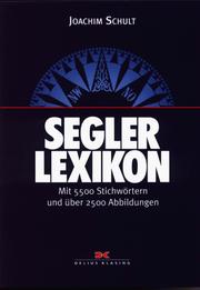 Cover of: Segler Lexikon. Mit 5500 Stichwörtern.