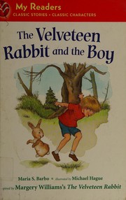 Cover of: The Velveteen Rabbit and the boy