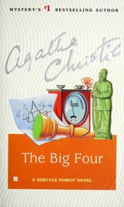 Cover of: The big four: a Hercule Poirot novel