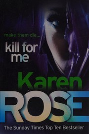 Cover of: Kill for me