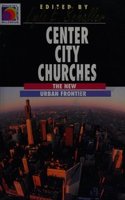 Cover of: Center city churches by edited by Lyle E. Schaller.