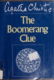 Cover of: The Boomerang Clue by Agatha Christie