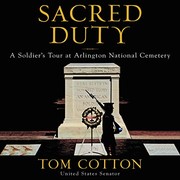 Sacred Duty by Tom Cotton