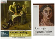 Cover of: Understanding Western Society: A History, Volume One & Sources for Western Society, Volume 1