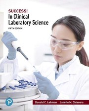 Success! in clinical laboratory science by Anna P. Ciulla, Donald C. Lehman