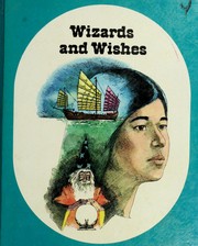 Cover of: Wizards and Wishes: [level 12] (The Laidlaw reading program)