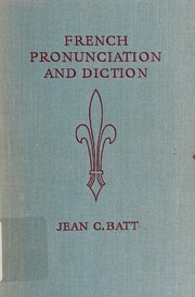 Cover of: French pronunciation and diction