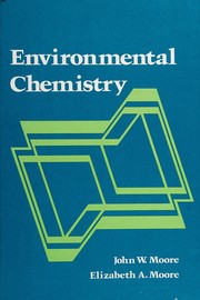 Cover of: Environmental chemistry by John W. Moore (undifferentiated)