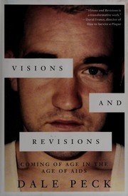 Cover of: Visions and revisions: coming of age in the age of AIDS