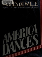Cover of: America dances by Agnes De Mille