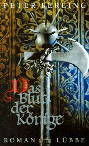Cover of: Das Blut der Könige.